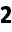 2