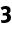3
